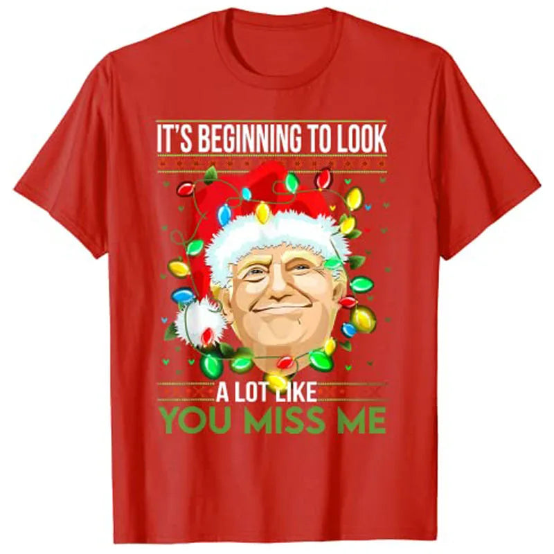 It Looks Like You Miss Me Christmas T-Shirt