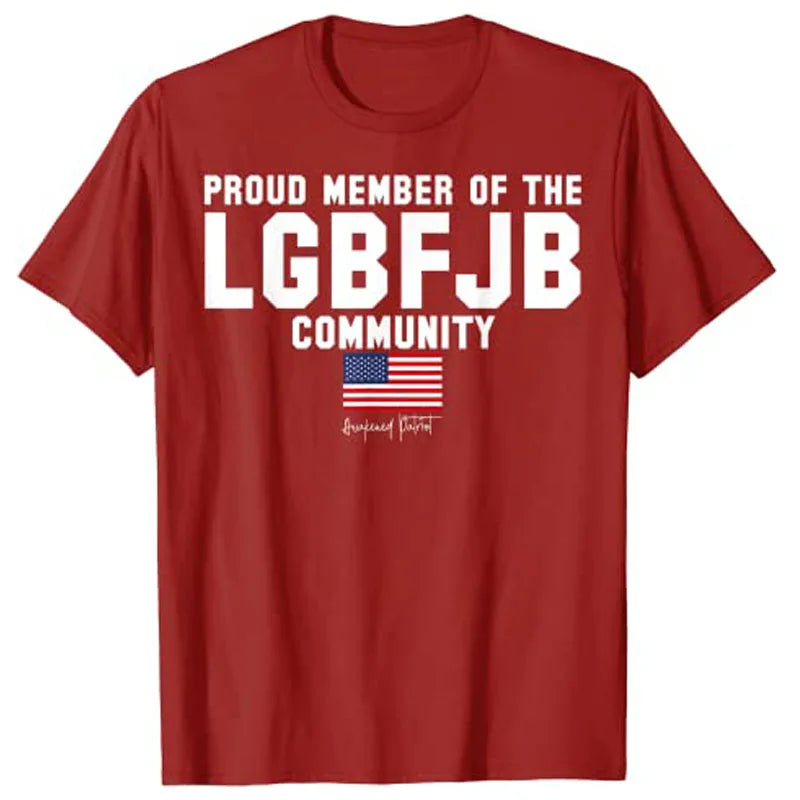 Proud Member of The LGBFJB Community T-Shirt