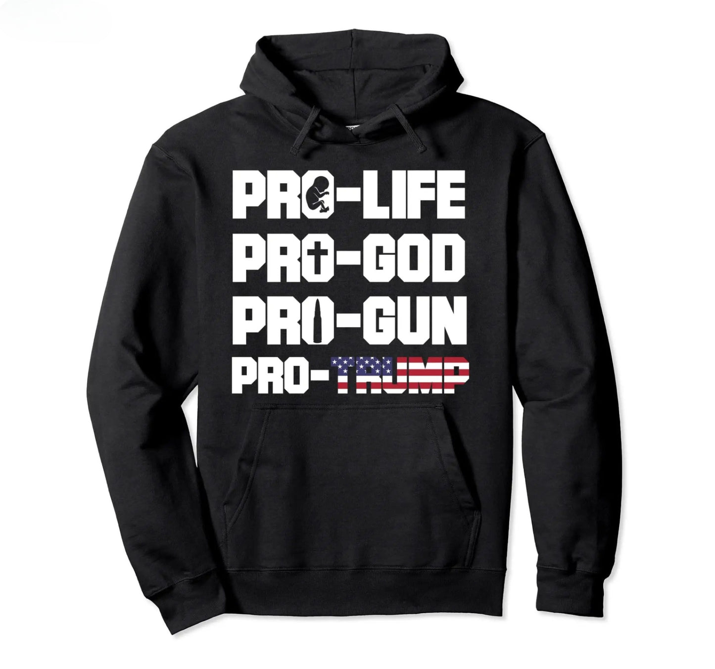 Pro-Life God Gun and Trump Hoodie