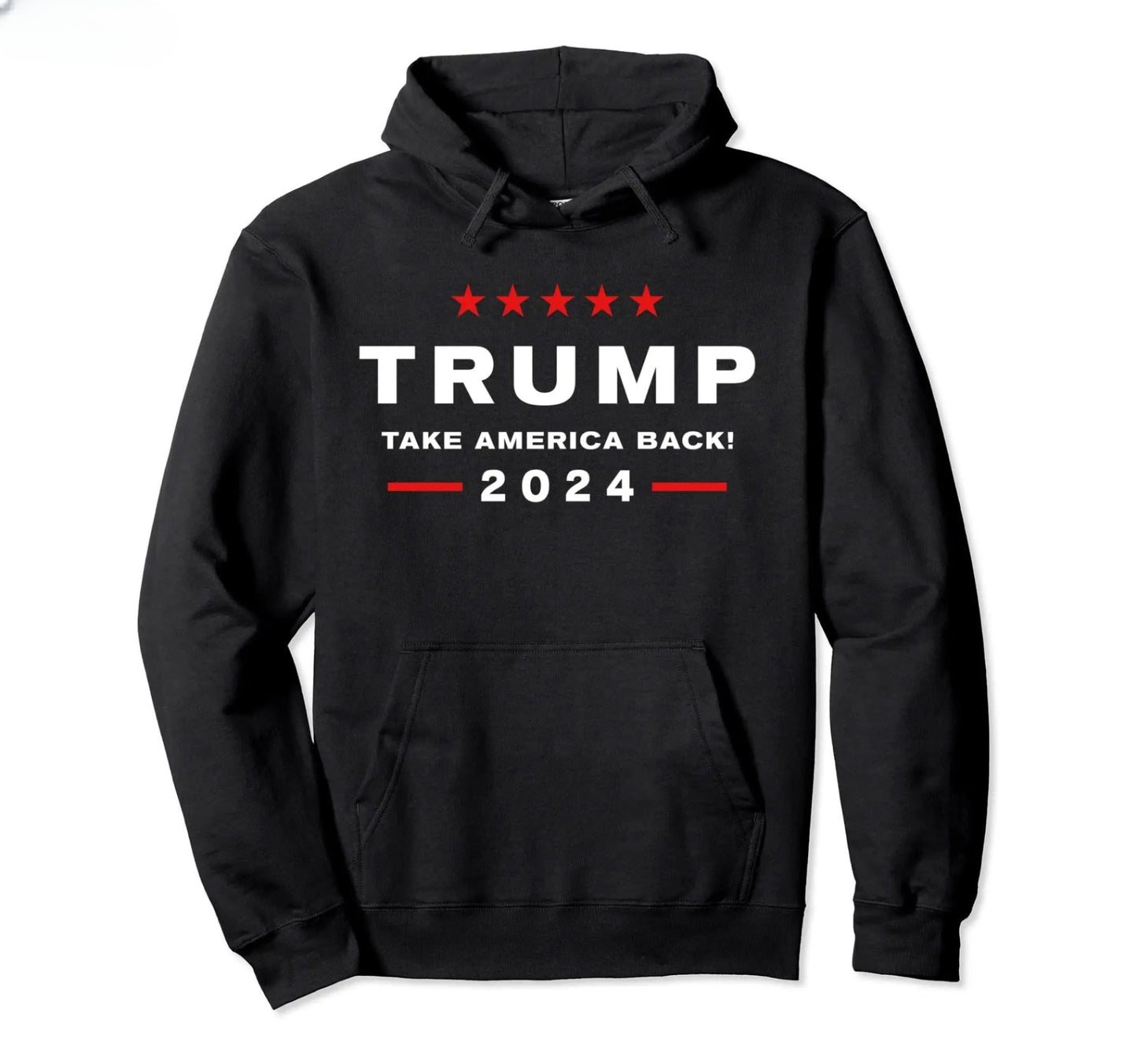 Trump 2024 Take America Back! Hoodie
