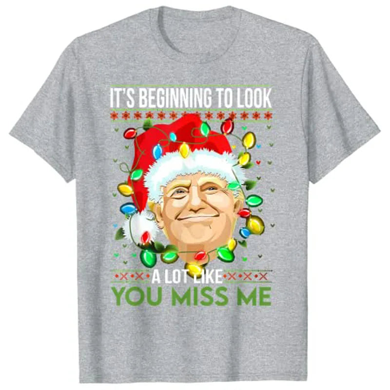 It Looks Like You Miss Me Christmas T-Shirt